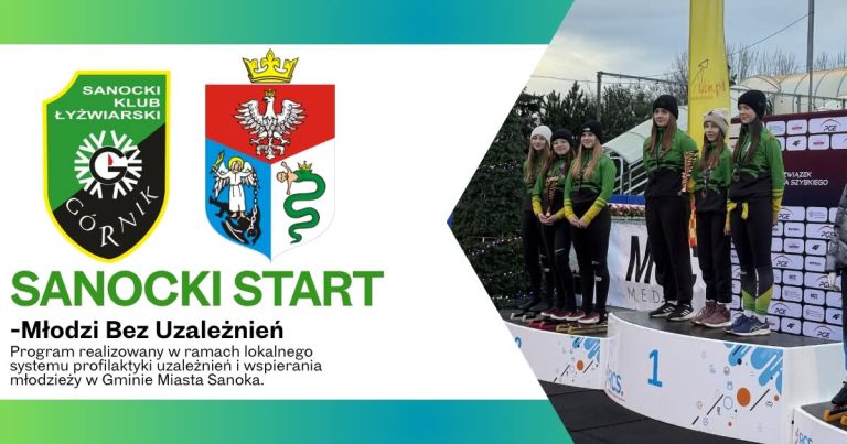 Sanocki Start – Młodzi Bez Uzależnień
